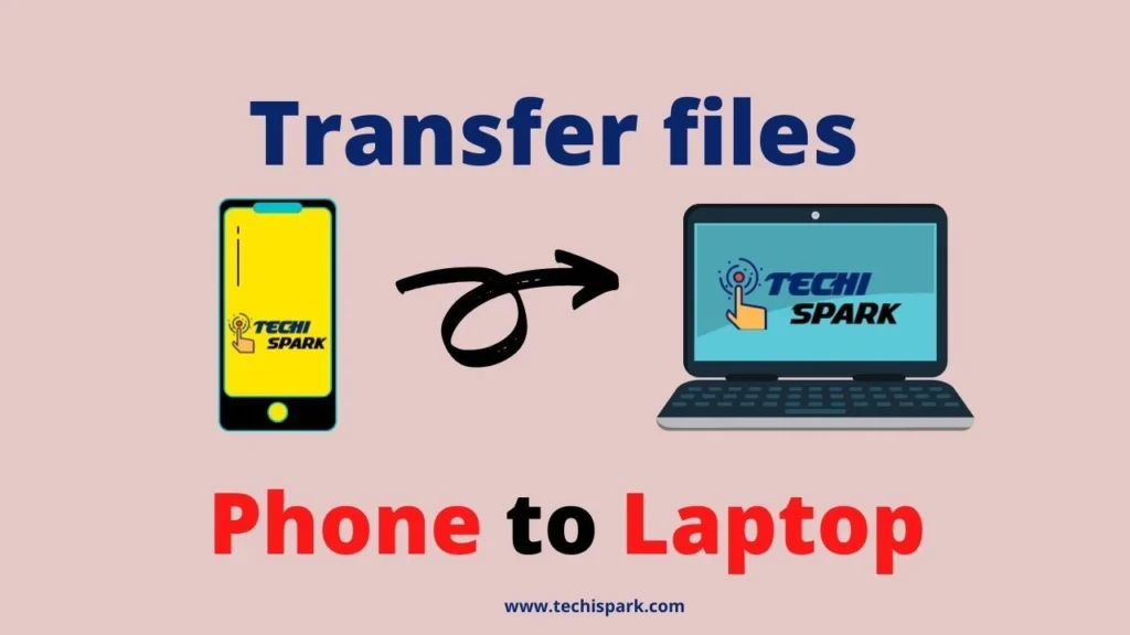 transfer files from phone to laptop