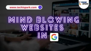 Best mind blowing websites in google