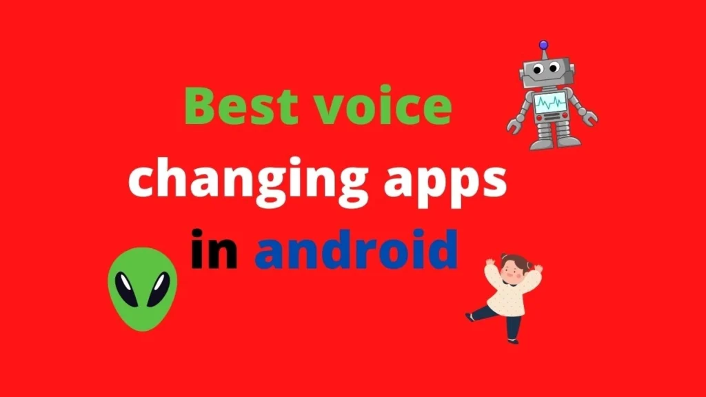 best voice change apps in android