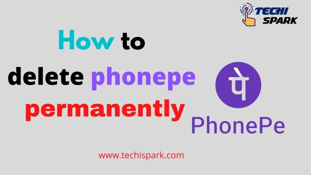 delete phonepe account permanently